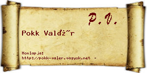 Pokk Valér névjegykártya